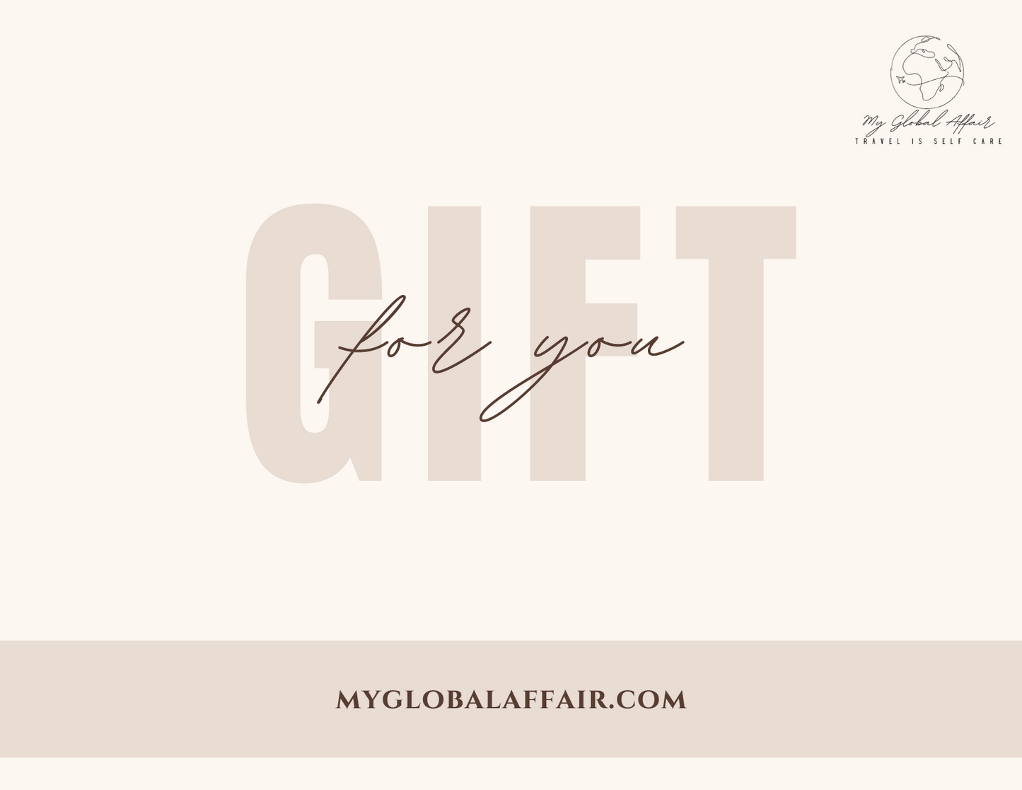 My Global Affair E-Gift Certificate - My Global Affair